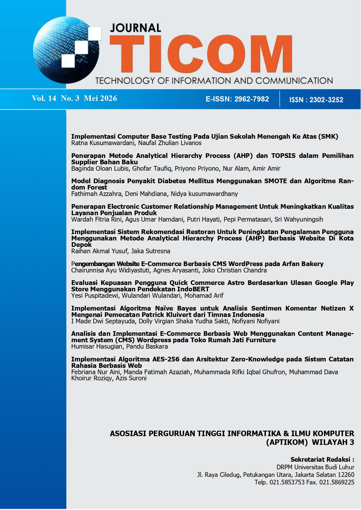 					View Vol. 14 No. 3 (2026): Jurnal Ticom-Mei 2026
				
