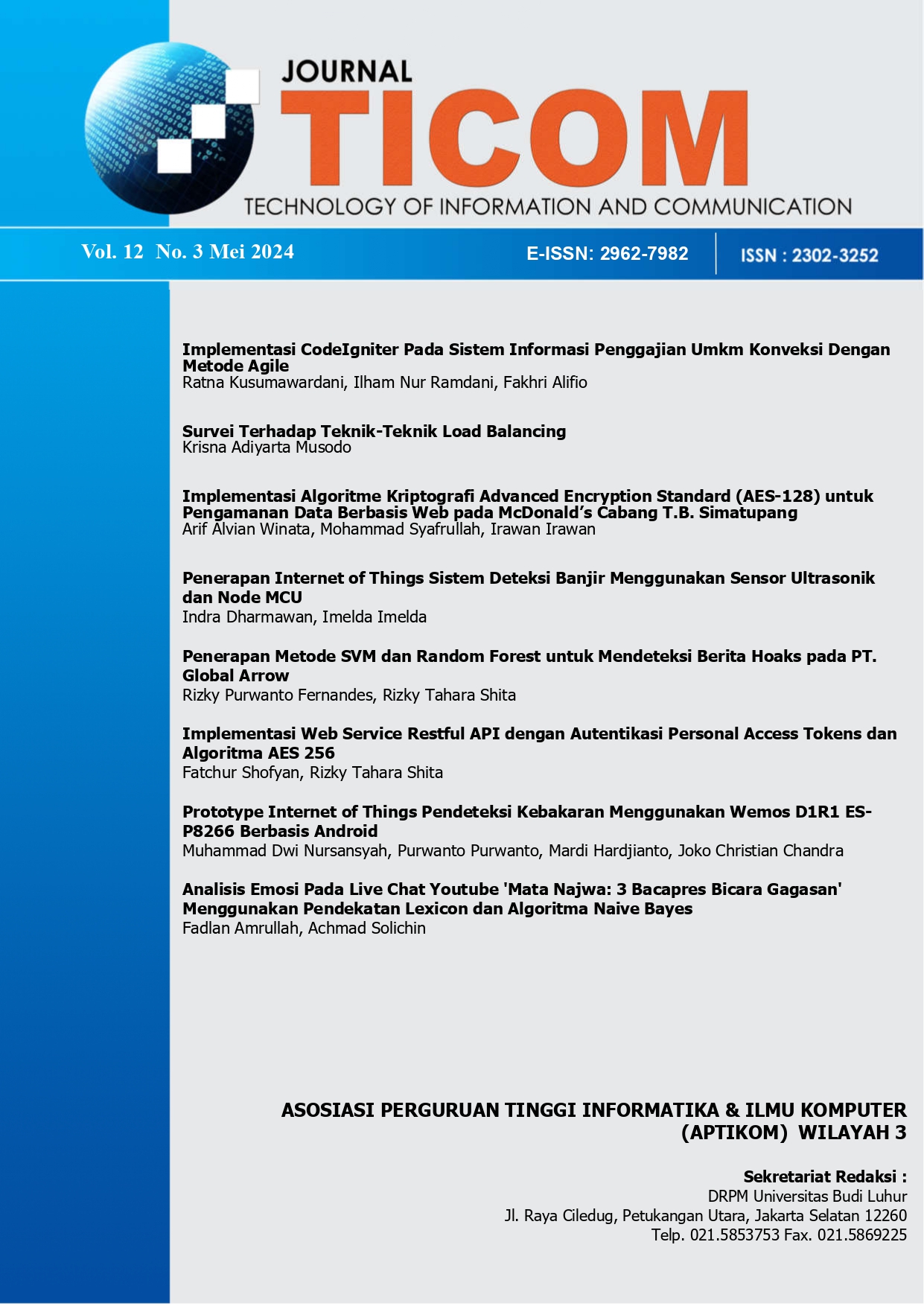 					View Vol. 12 No. 3 (2024): Jurnal Ticom-Mei 2024
				